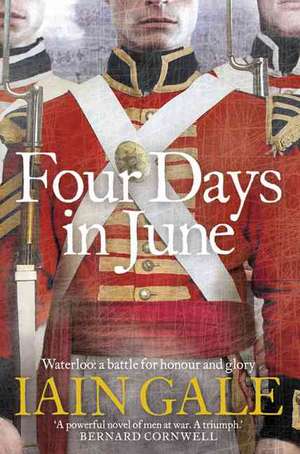 Four Days in June de Iain Gale