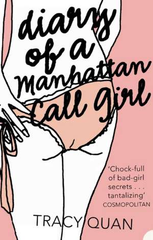 Diary of a Manhattan Call Girl de Tracy Quan