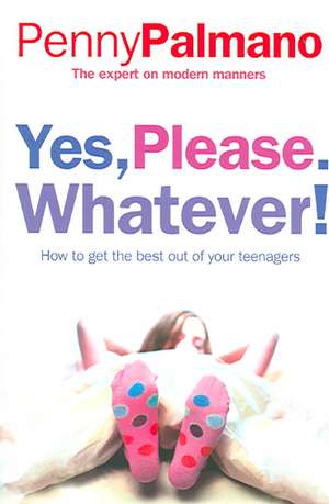 Yes, Please. Whatever! de Penny Palmano