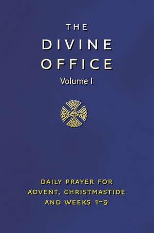 Divine Office Volume 1