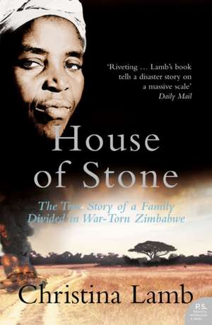 House of Stone de Christina Lamb