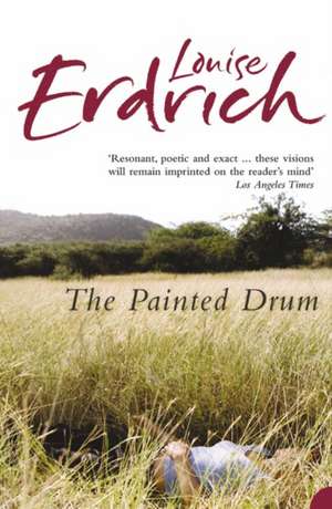 The Painted Drum de Louise Erdrich