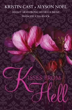 KISSES FROM HELL de Kristin Cast