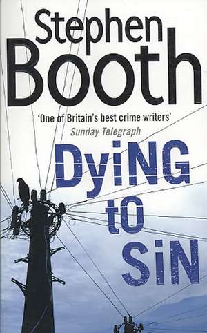 Booth, S: Dying to Sin