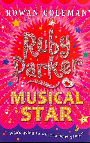 Ruby Parker Musical Star de Rowan Coleman