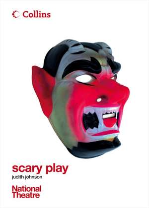 Scary Play de Judith Johnson