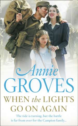 When the Lights Go On Again de Annie Groves