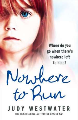 Nowhere to Run de Judy Westwater