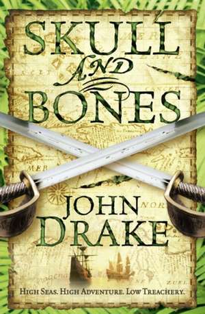 Skull and Bones de John Drake