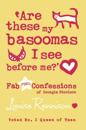 Are these my basoomas I see before me? de Louise Rennison