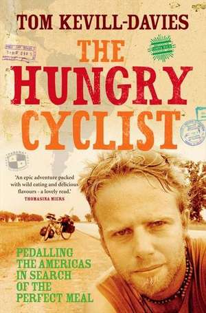 The Hungry Cyclist de Tom Kevill Davies