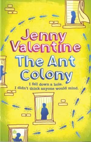 ANT COLONY PB de Jenny Valentine