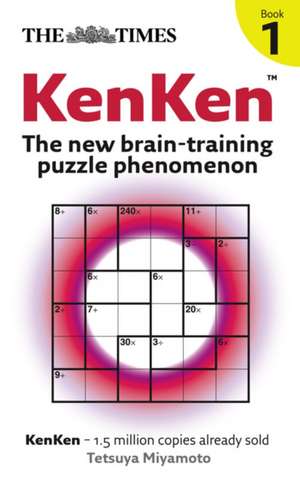 The Times: KenKen Book 1 de Tetsuya Miyamoto