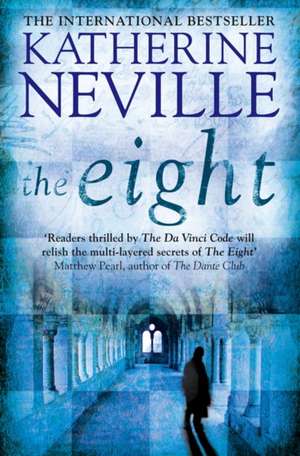 The Eight de Katherine Neville