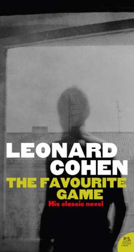 The Favourite Game de Leonard Cohen