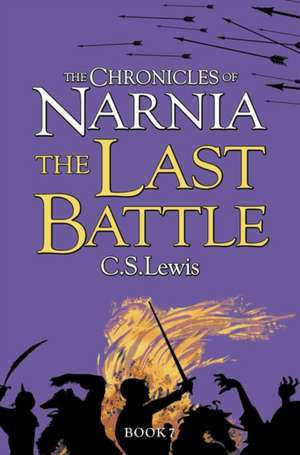 The Last Battle de C. S. Lewis