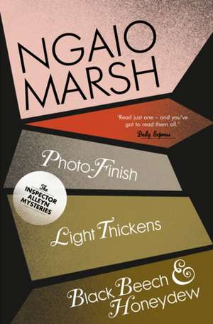 Photo-Finish / Light Thickens / Black Beech and Honeydew de Ngaio Marsh