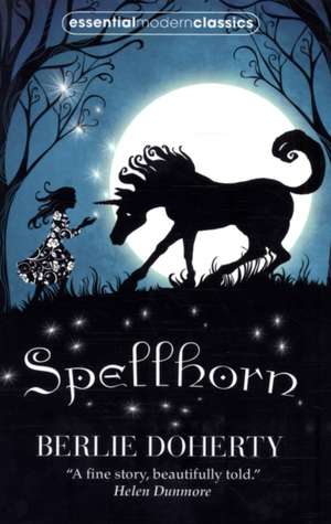 Spellhorn de Berlie Doherty