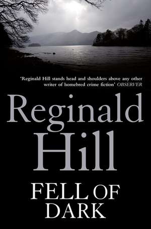 Fell of Dark de Reginald Hill