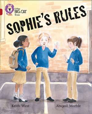 Sophie's Rules de Keith West