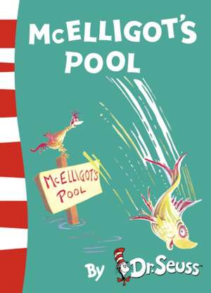 McElligot's Pool de Dr. Seuss