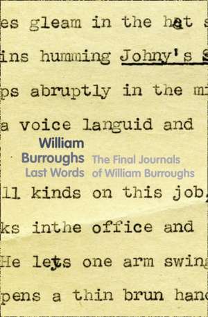 Last Words de William Burroughs