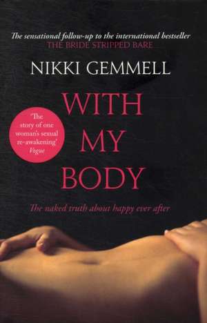 With My Body de Nikki Gemmell