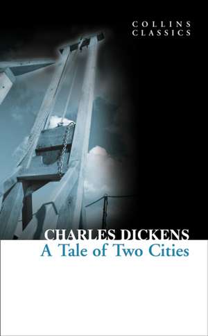 A Tale of Two Cities de Charles Dickens