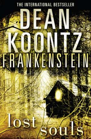 Lost Souls de Dean Koontz