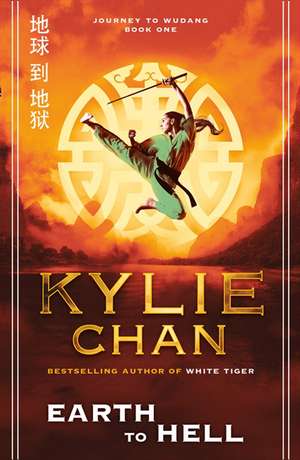 Earth to Hell de Kylie Chan