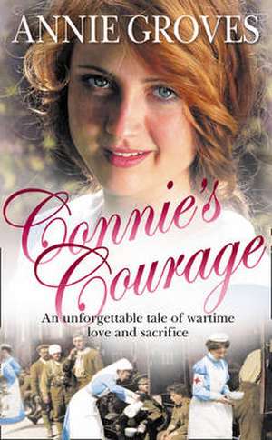 Connie's Courage de Annie Groves