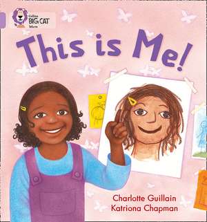 This Is Me! de Charlotte Guillain