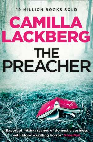 The Preacher de Camilla Lackberg