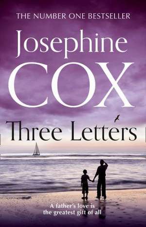 Three Letters de Josephine Cox