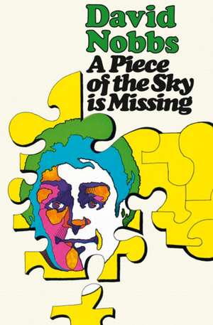 A Piece of the Sky Is Missing de David Nobbs