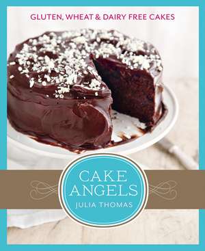 Cake Angels de Julia Thomas