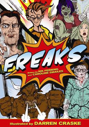 Freaks de Caroline Smailes