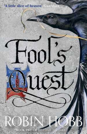 Fool's Quest de Robin Hobb