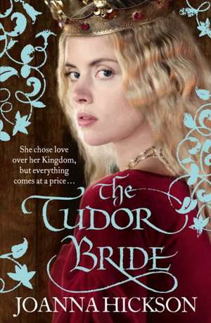 The Tudor Bride de Joanna Hickson