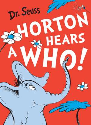 Seuss: Horton Hears a Who