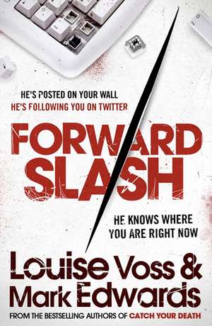 Edwards, M: Forward Slash