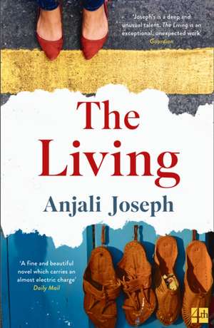 Joseph, A: The Living de Anjali Joseph