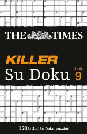 The Times Killer Su Doku Book 9 de The Times Mind Games