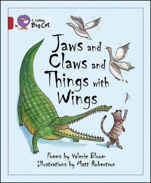 Jaws and Claws and Things with Wings de Valerie Bloom