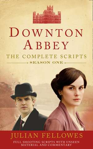 Downton Abbey: Series 1 Scripts (Official) de Julian Fellowes