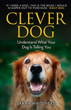 Clever Dog de Sarah Whitehead