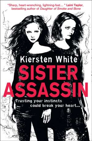 Sister Assassin de Kiersten White