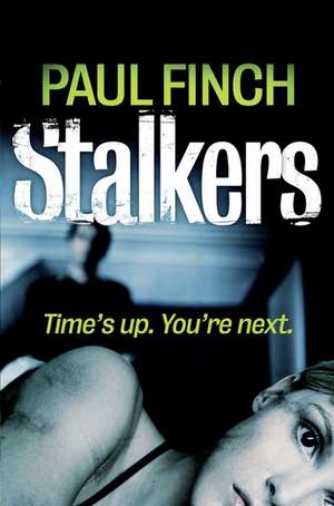 Stalkers de Paul Finch