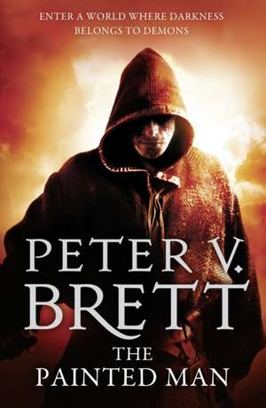 The Demon Cycle 1. The Painted Man de Peter V. Brett