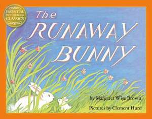 The Runaway Bunny de Margaret Wise Brown